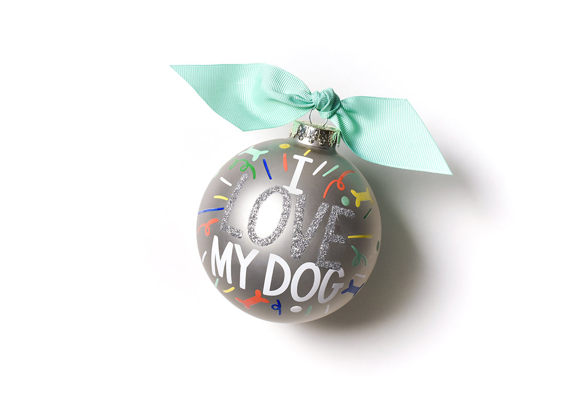 Front View of I Love My Dog Popper Glass Ornament