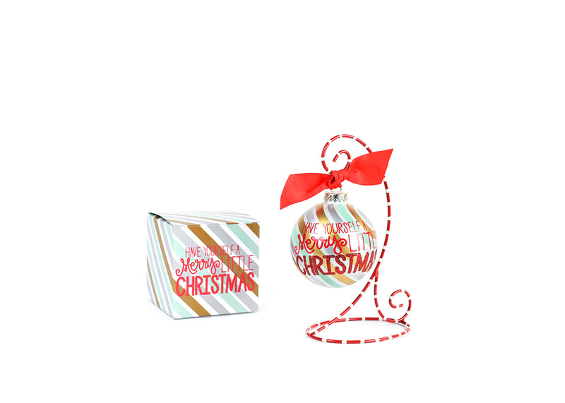 Have Yourself A Merry Little Christmas Glass Ornament Available with Gift Box and Displayed on Stand