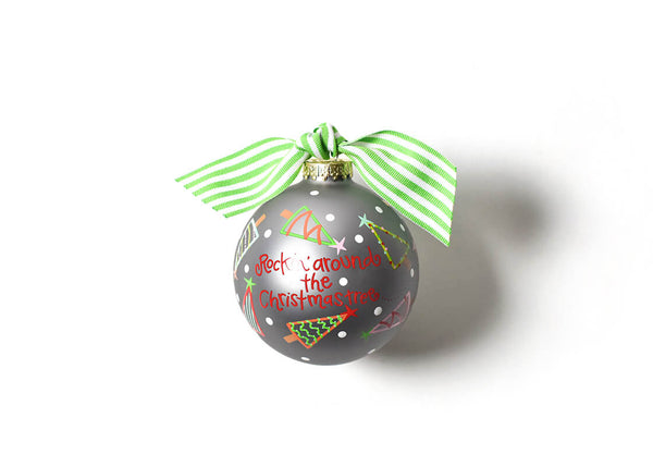 Red Writing Rockin’ Around The Christmas Tree Ornament with Green Striped Bow